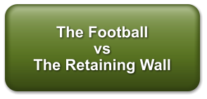 The Football vs The Retaining Wall